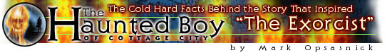 The Haunted Boy: The Facts Behind The Exorcist
