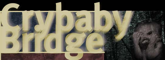 Crybaby Bridge
