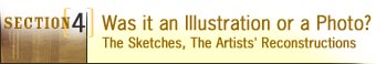 Was it an Illustration or a
Photo?