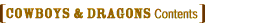 Cowboys and Dragons Contents